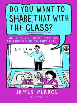 cover image of Do You Want to Share That with the Class?